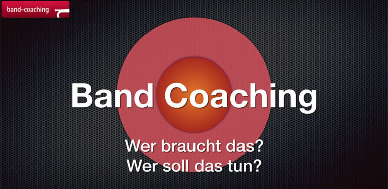 Band Coaching – was ist das?