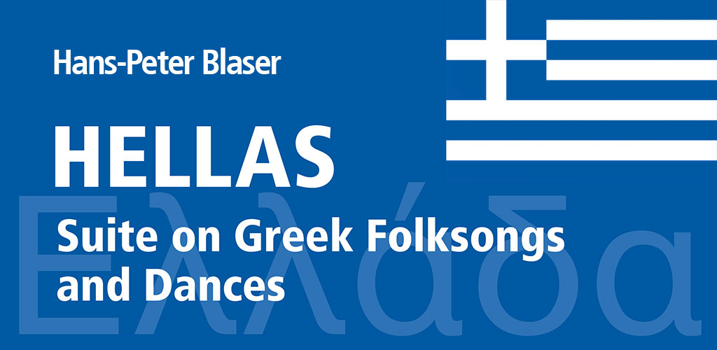 Hellas - Suite über griechische Volkslieder und -Tänze