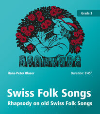 Swiss Folk Songs für Blasorchester